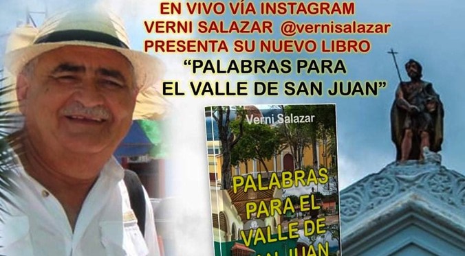 Verni Salazar presentará su libro "Palabras para el Valle de San Juan"